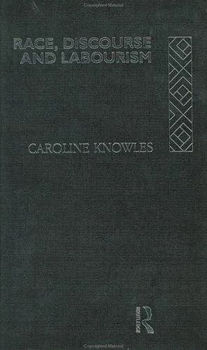 Cover of Race, Discourse and Labourism
