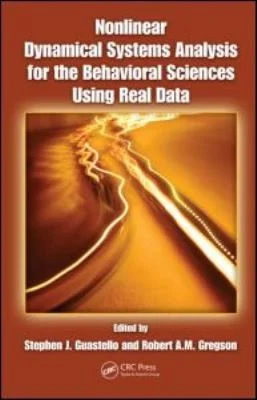 Cover of Nonlinear Dynamical Systems Analysis for the Behavioral Sciences Using Real Data