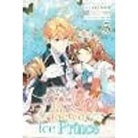 Cover of The Small-Animallike Lady Is Adored by the Ice Prince, Vol. 5 (manga)