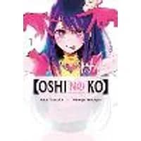 Cover of [Oshi No Ko], Vol. 1