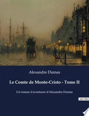 Cover of Le Comte de Monte-Cristo - Tome II