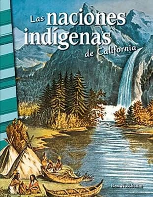 Cover of Las naciones indigenas de California