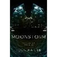 Cover of Moonstorm Volume 1