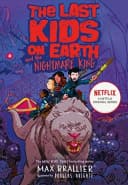 The Last Kids On Earth And The Nightmare King Max Brallier Book