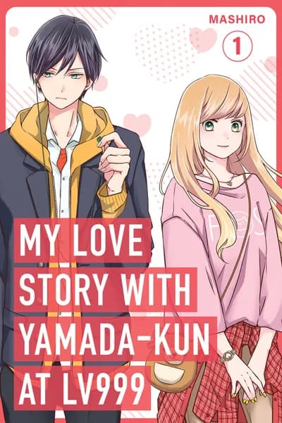 Cover of My Love Story with Yamada-kun at Lv999 Volume 5