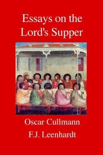 Cover of Essays on the Lord's Supper
