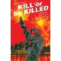 Cover of Kill or Be Killed Volume 3