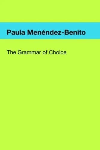 Cover of The Grammar of Choice