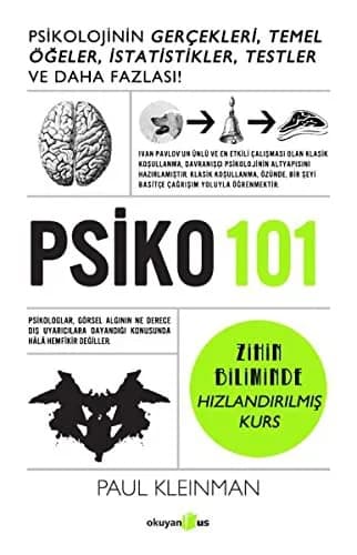 Cover of Psiko 101: Psikolojinin Gerçekleri, Temel Öğeler, İstatistikler, Testler ve Daha Fazlası!