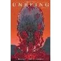 Cover of Into the Unbeing Volume 1