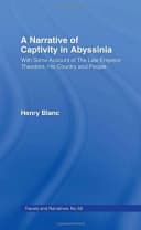 A Narrative of Captivity in Abyssinia (1868)