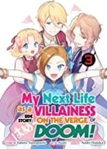 Cover of My Next Life As a Villainess Side Story