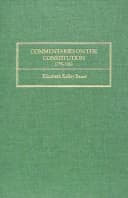 Commentaries on the Constitution, 1790-1860