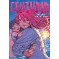 Cover of Centuria, Vol. 3 Volume 3