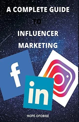 Cover of A Complete Guide to Influencer Marketing