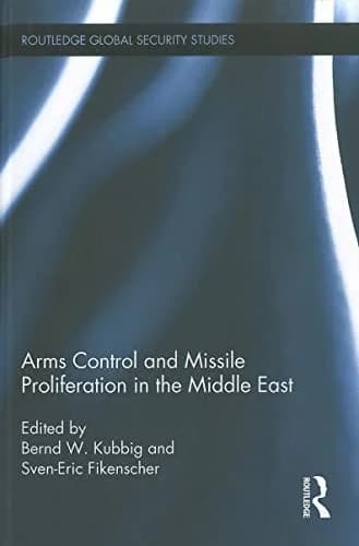 Cover of Arms Control and Missile Proliferation in the Middle East