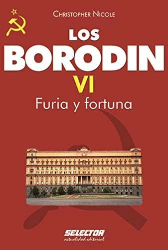 Cover of Los Borodin VI. Furia y fortuna