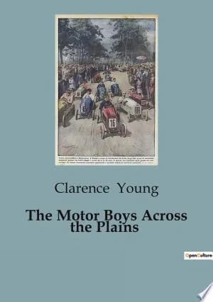 Cover of The Motor Boys Across the Plains