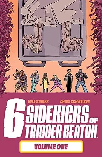 Cover of Six Sidekicks of Trigger Keaton, Volume 1