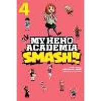 Cover of My Hero Academia: Smash!!, Vol. 4 Volume 4