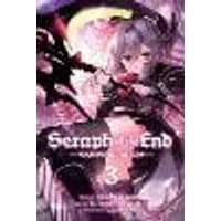 Cover of Seraph of the End, Vol. 3 Volume 3