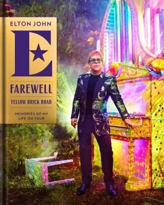 Farewell Yellow Brick Road: Memories of My Life on Tour by Elton John - Non Fiction - Hardback