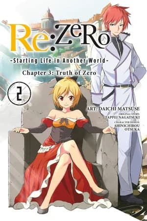 Cover of Re:Zero ‐Starting Life in Another World‐, Chapter 3: Truth of Zero 2