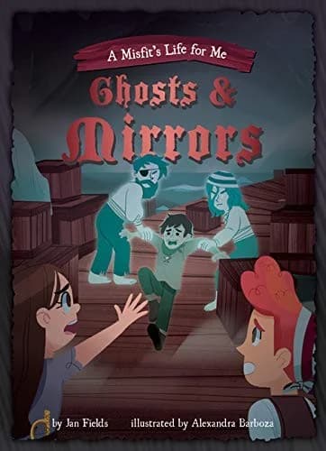 Cover of Ghosts & Mirrors: Book 2