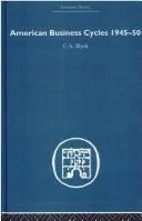 Cover of American Business Cycles 1945-50