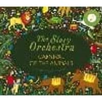 Cover of The Story Orchestra: Carnival of the Animals Volume 5