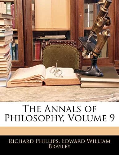 Cover of The Annals of Philosophy; Volume 9