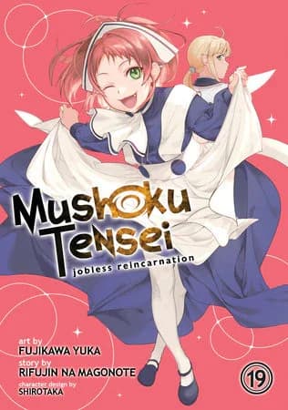 Cover of Mushoku Tensei: Jobless Reincarnation Manga Volume 19