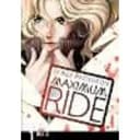Maximum Ride: Manga Volume 1