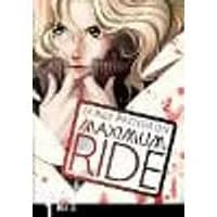 Cover of Maximum Ride: Manga Volume 1