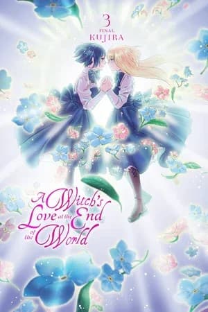 Cover of A Witch's Love at the End of the World Volume 3