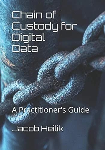 Cover of Chain of Custody for Digital Data