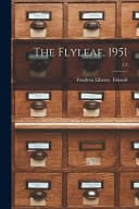 The Flyleaf, 1951; 1