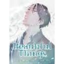 Beautiful Things: The Complete Manga Collection