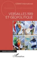 Versailles 1919 et géopolitique