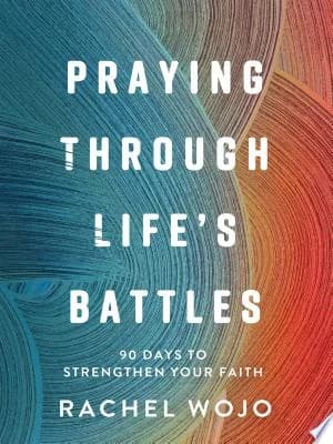 Cover of Praying Through Life's Battles