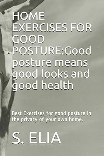 Cover of Home Exercises for Good Posture