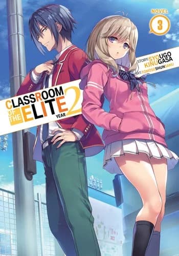 Cover of Classroom of the Elite: Year 2, Novel 3