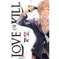 Cover of Love of Kill, Vol. 4