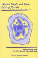 Plasma Lipids and Their Role in Disease