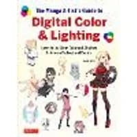 Cover of The Manga Artist's Guide to Digital Color & Lighting