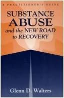 Cover of Substance Abuse And The New Road To Recovery