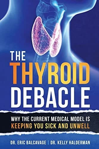 Cover of The Thyroid Debacle