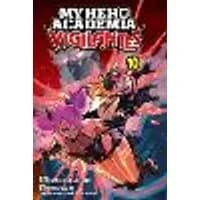Cover of My Hero Academia: Vigilantes, Vol. 10 Volume 10