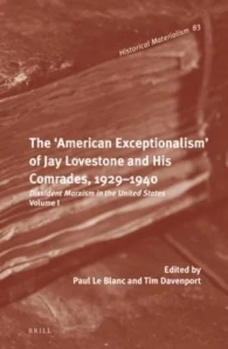 Cover of The 'American Exceptionalism' of Jay Lovestone and His Comrades, 1929-1940