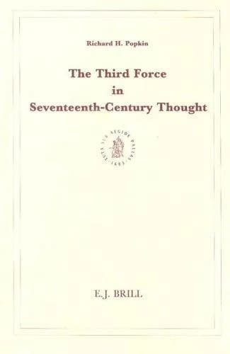 Cover of The Third Force in Seventeenth-Century Thought